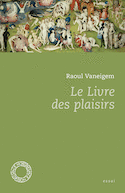 Livre des plaisirs (Le) [nouvelle édition]